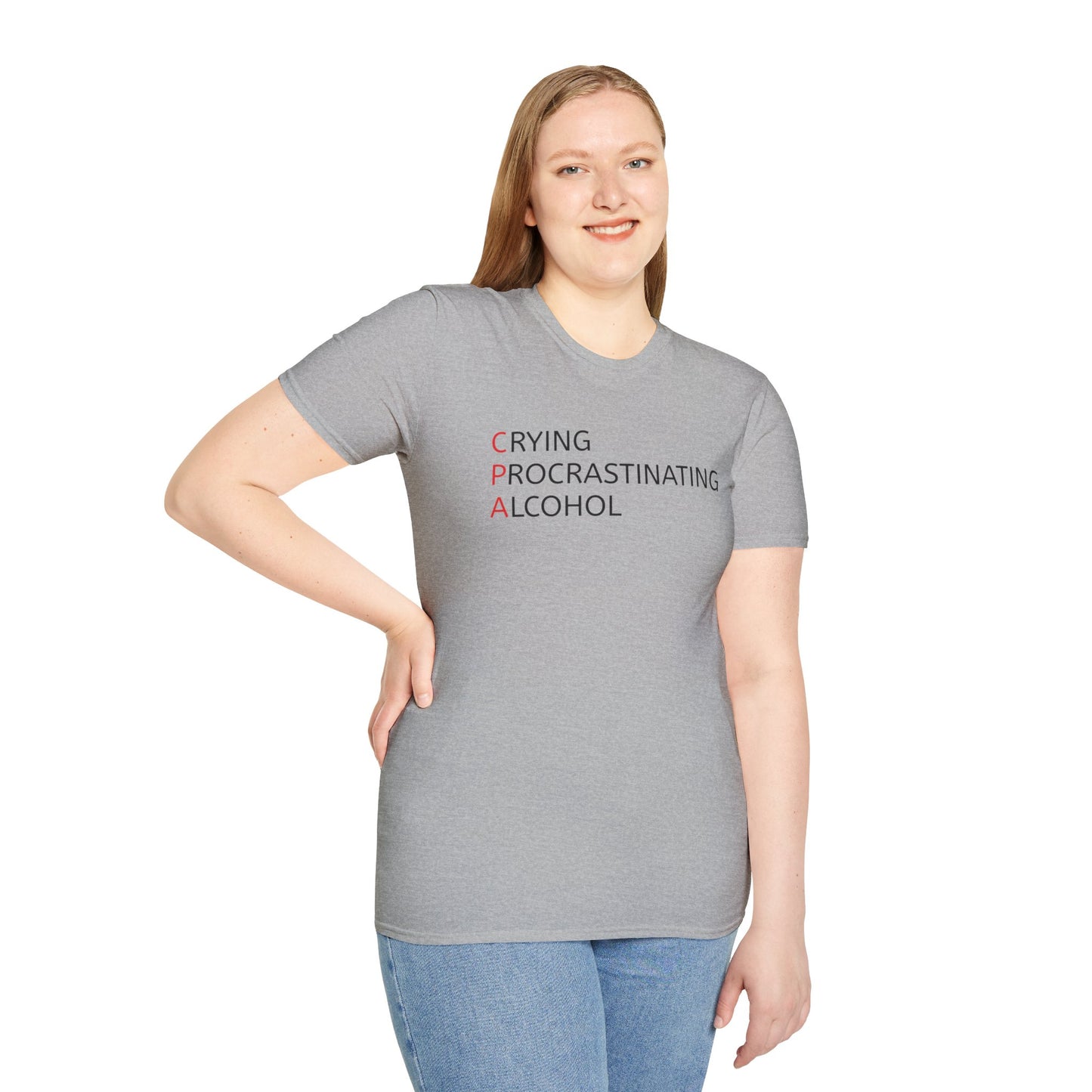 Funny CPA Unisex T-Shirt - Crying, Procrastination, Alcohol Humor