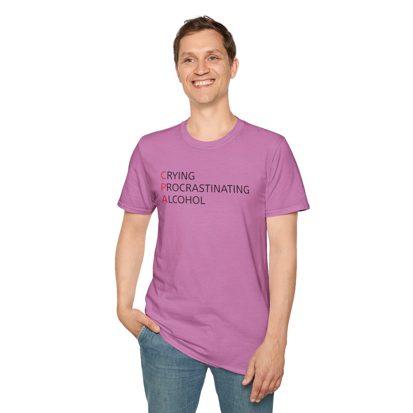 Funny CPA Unisex T-Shirt - Crying, Procrastination, Alcohol Humor