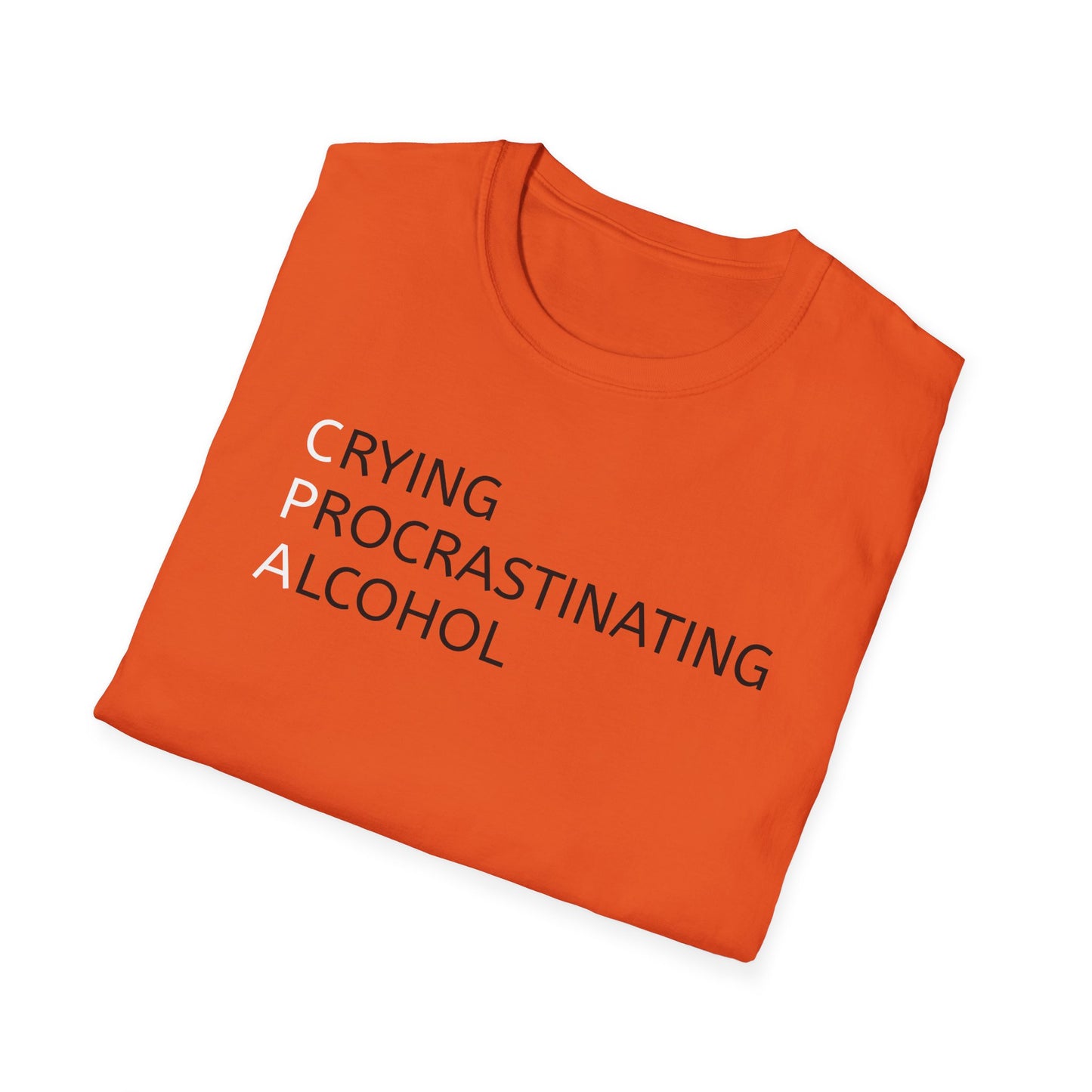 Funny CPA Unisex T-Shirt - Crying, Procrastination, Alcohol Humor
