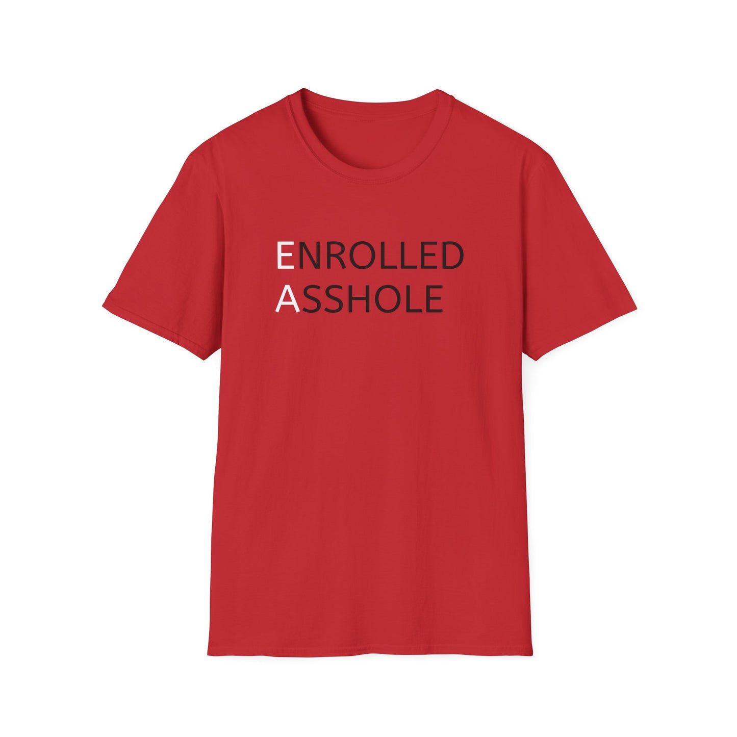 Enrolled Asshole