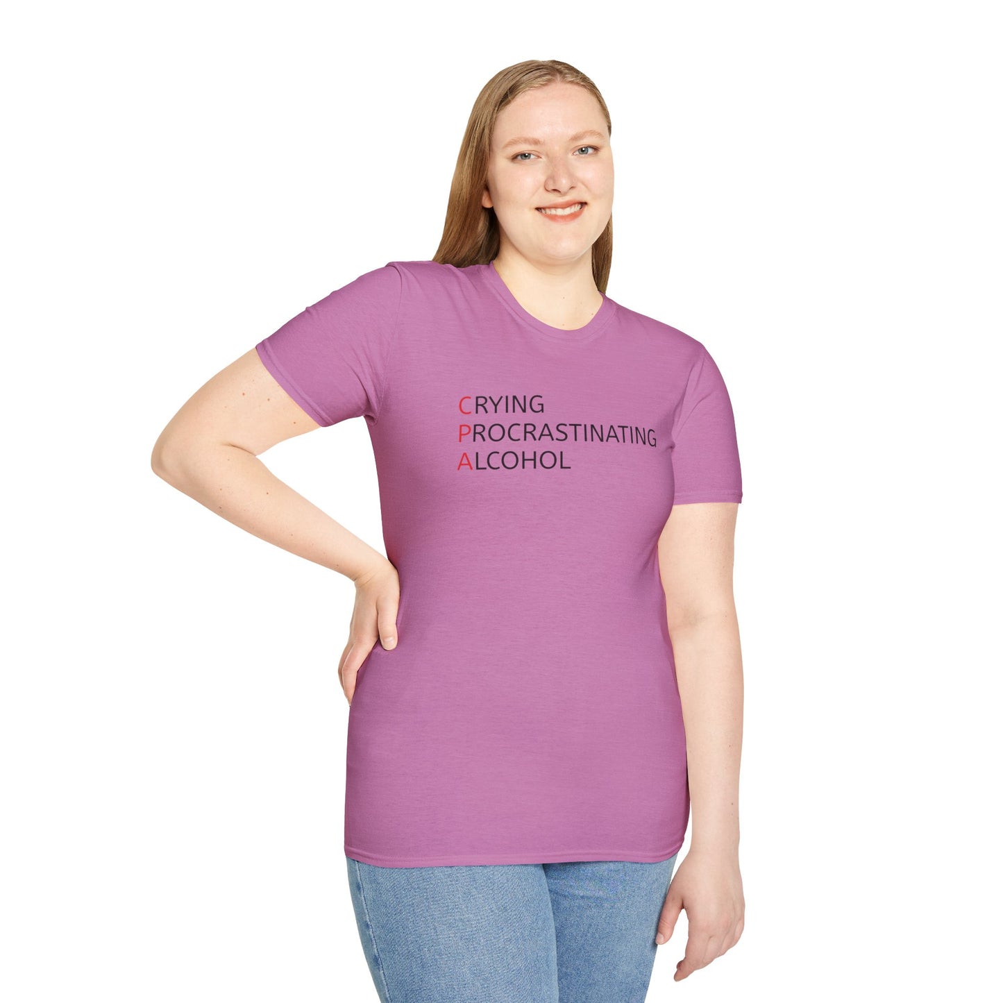 Funny CPA Unisex T-Shirt - Crying, Procrastination, Alcohol Humor